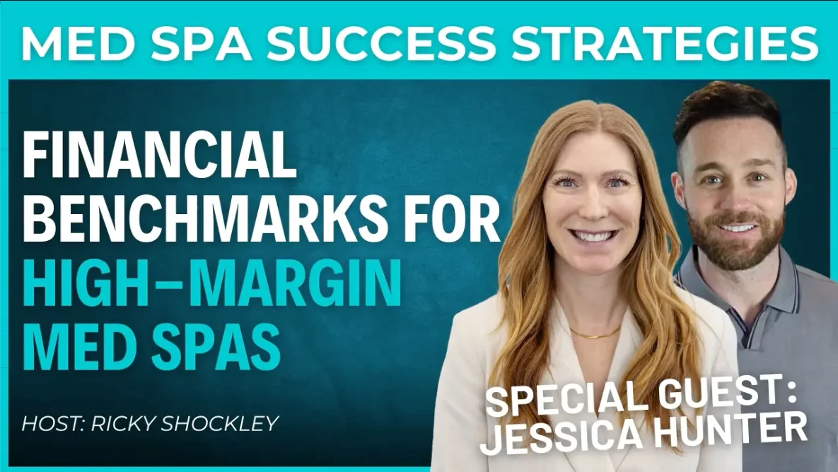 Financial Benchmarks for High-Margin Med Spas: Payroll, Profit & Provider Pay w/ Jessica Hunter - Med Spa Magic Marketing